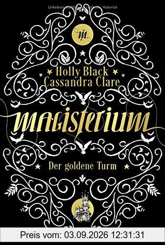 Magisterium: Der goldene Turm. Band 5 (Magisterium-Serie)
