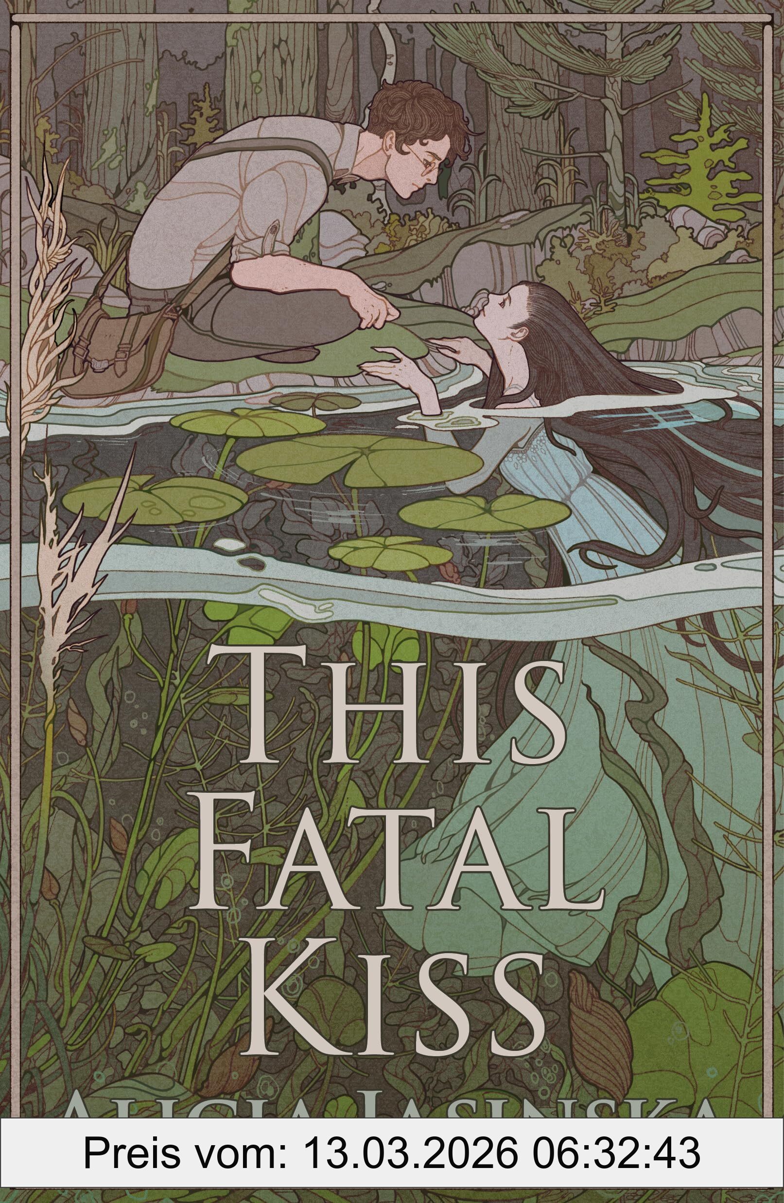 Alicia Jasinska This Fatal Kiss