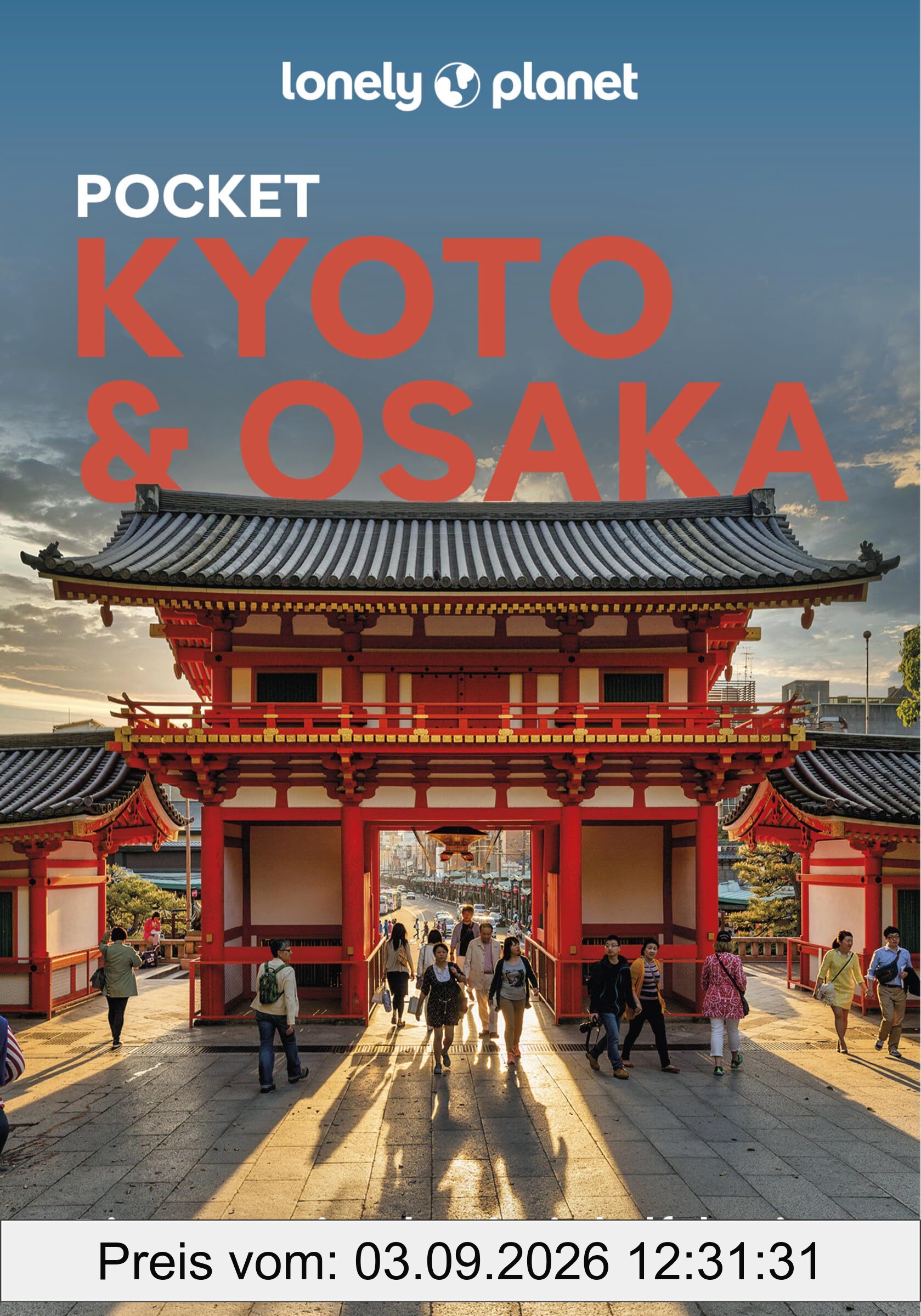 Pocket Kyoto & Osaka : top experiences, local life