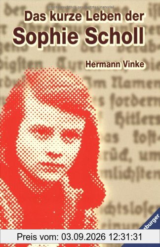Das kurze Leben der Sophie Scholl (Poches Allemand)