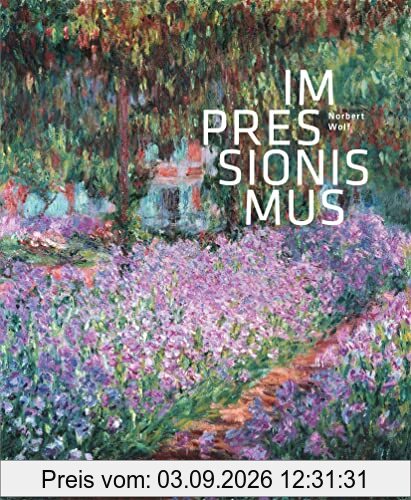Impressionismus: Eine Welt aus Farbe und Licht