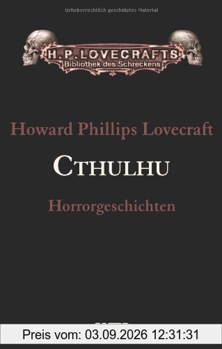 Gesammelte Werke. Erzählungen: Gesammelte Werke Band 5: Cthulhu