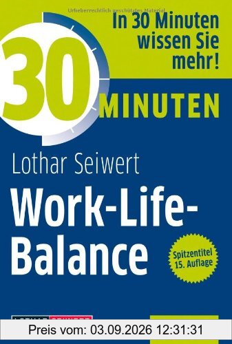30 Minuten Work-Life-Balance