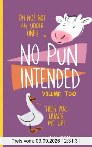 No Pun Intended: Volume Too (The Last of Us Joke Books)