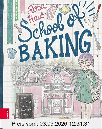 Rosa Haus – School of baking