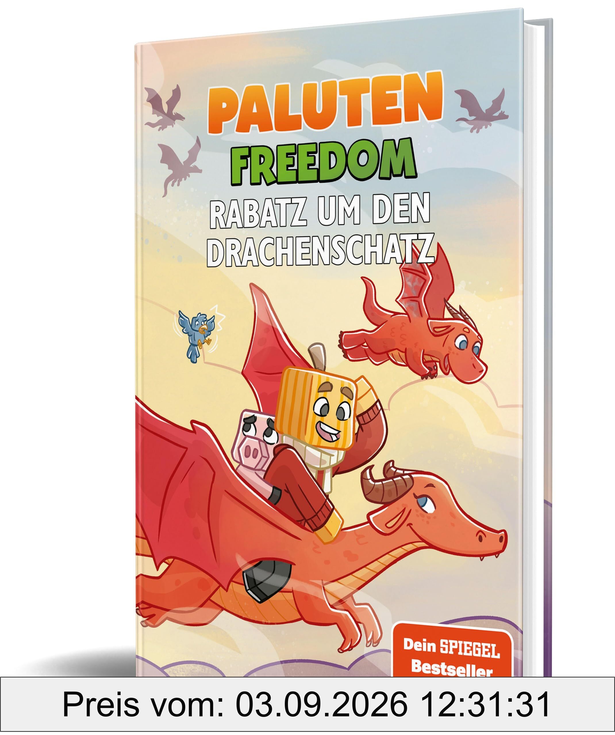 Rabatz um den Drachenschatz: Ein Roman aus der Welt von FREEDOM von Paluten, Band 11