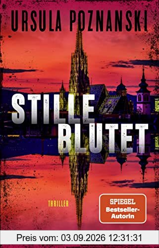 Stille blutet: Thriller | Die neue SPIEGEL-Bestseller-Reihe von Ursula Poznanski (Mordgruppe, Band 1)