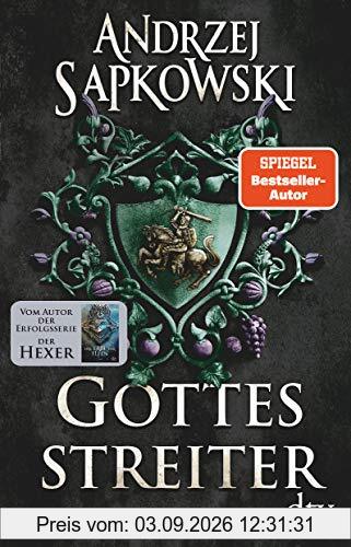 Gottesstreiter: Roman (Die Narrenturm-Trilogie, Band 2)