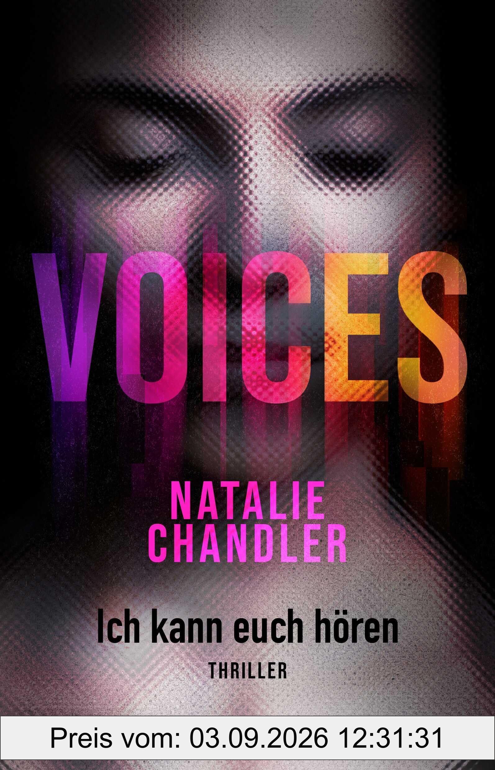Voices. Ich kann euch hören