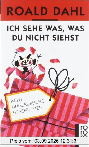 Ich sehe was, was du nicht siehst: Acht unglaubliche Geschichten