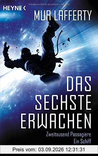 Das sechste Erwachen: Roman