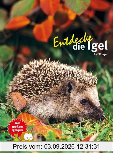 Entdecke die Igel (NTV Kinderbuch)