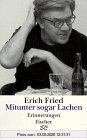 Mitunter sogar Lachen
