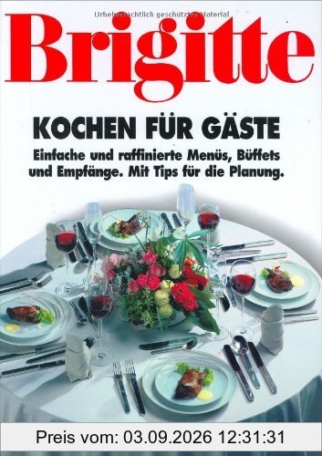 Brigitte Kochen für Gäste