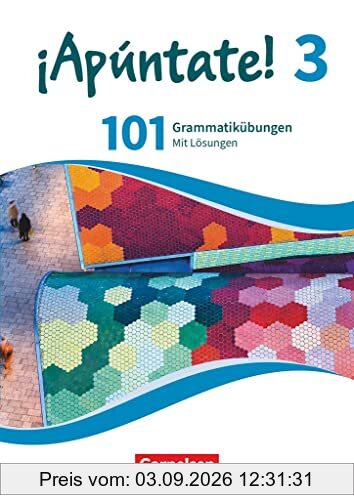 ¡Apúntate! - 2. Fremdsprache - Spanisch als 2. Fremdsprache - Ausgabe 2016 - Band 3: 101 Grammatikübungen - Mit Lösungen online