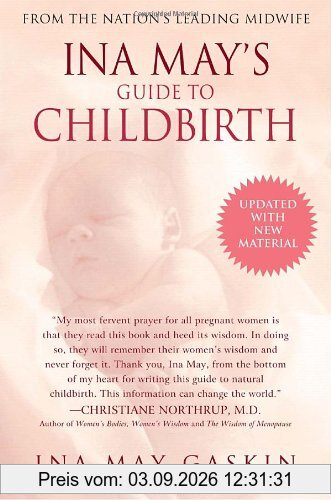 Ina May's Guide to Childbirth: Updated With New Material