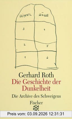 Die Geschichte der Dunkelheit: Ein Bericht: Die Archive des Schweigens