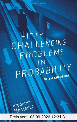 Fifty challenging problems in probability with solutions