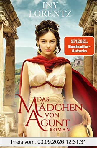 Das Mädchen von Agunt: Roman