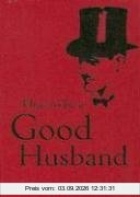 How to Be a Good Husband