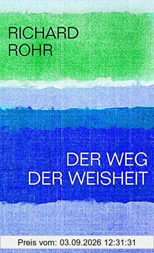 Der Weg der Weisheit