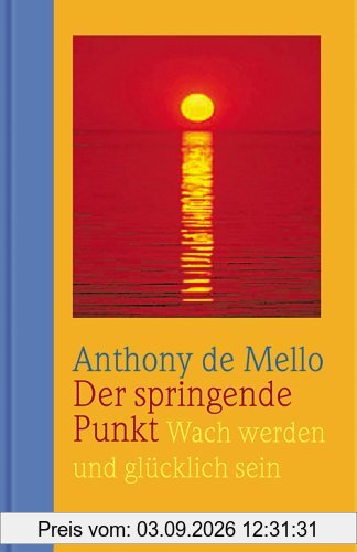 Der springende Punkt: Wach werden und glücklich sein