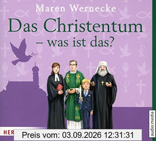 Das Christentum - was ist das?
