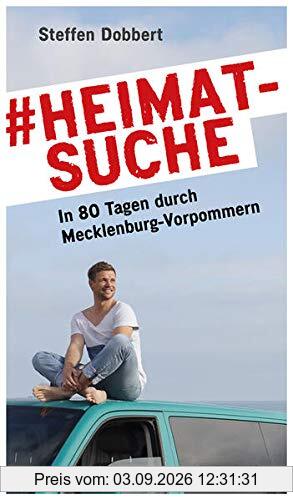 #heimatsuche: In 80 Tagen durch Mecklenburg-Vorpommern