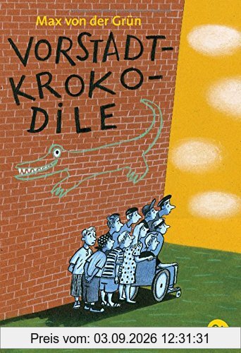 Vorstadtkrokodile: Eine Geschichte vom Aufpassen