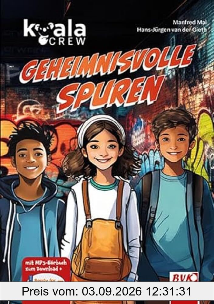 Koala Crew – Geheimnisvolle Spuren | Ein Kinderbuch zum Thema Umweltschutz ab 8 Jahren, inkl. Hörbuch