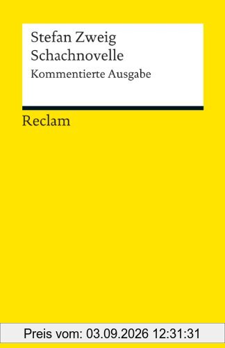 Schachnovelle: Kommentierte Ausgabe