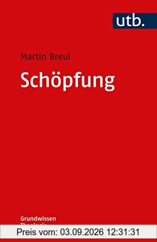 Schöpfung (Grundwissen Theologie)