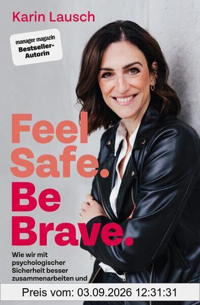 Feel Safe. Be Brave.