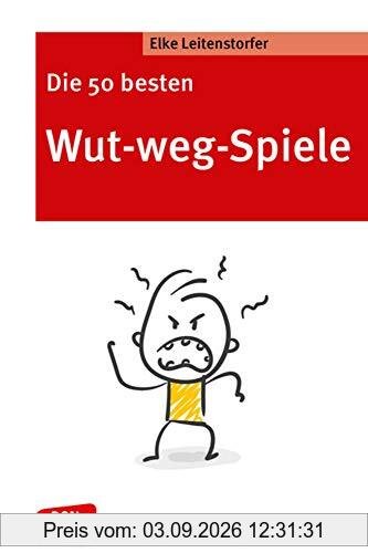 Die 50 besten Wut-weg-Spiele. Den Umgang mit Gefühlen lernen: Gruppenspiele & Entspannungsübungen für KITA und Grundschule. So können Kinder ... & zur Ruhe kommen. (Don Bosco MiniSpielothek)