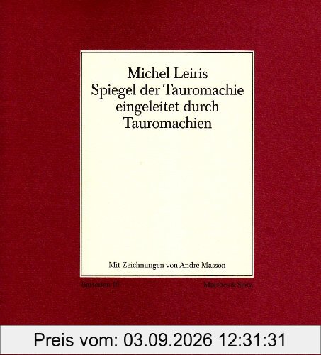 Spiegel der Tauromachie. eingeleitet durch Tauromachien