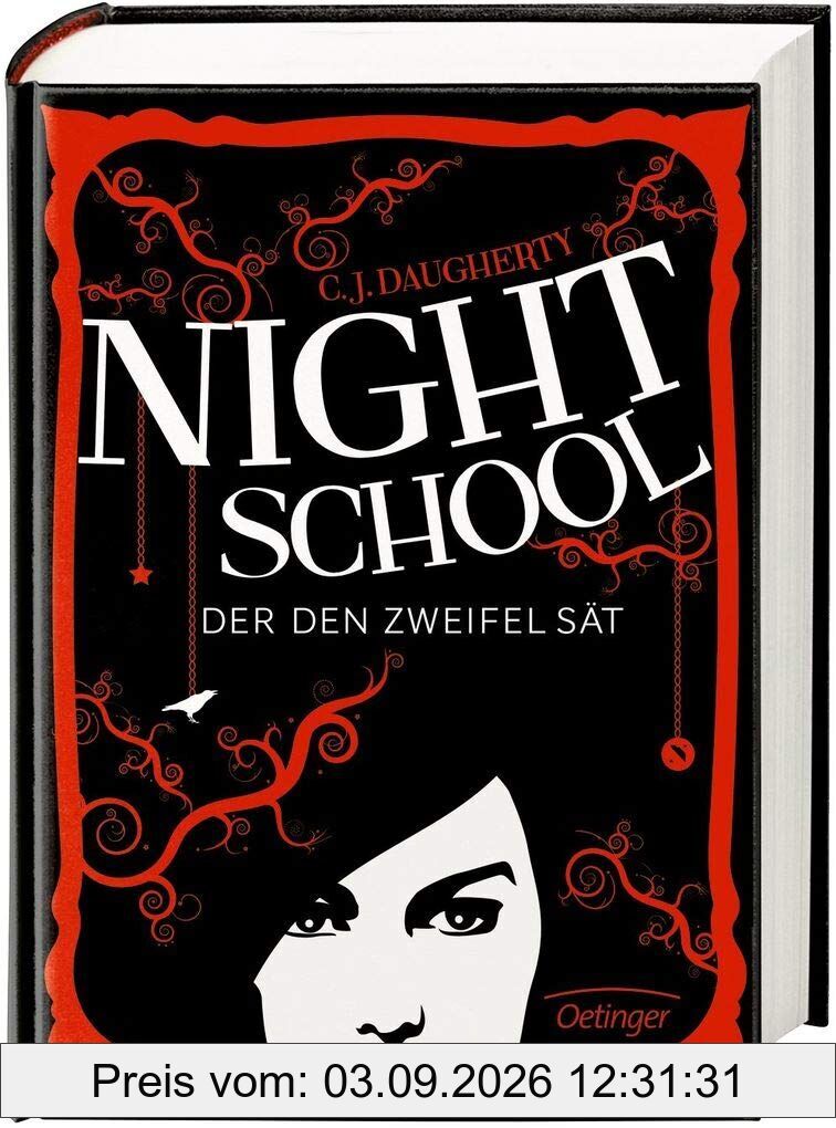 Night School 02. Der den Zweifel sät