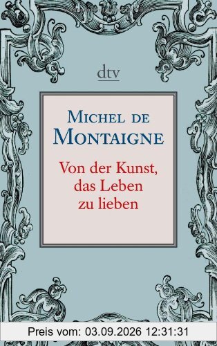 Von der Kunst, das Leben zu lieben