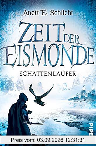Zeit der Eismonde: Schattenläufer