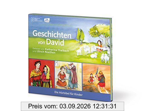 Geschichten von David (Die Hörbibel für Kinder)