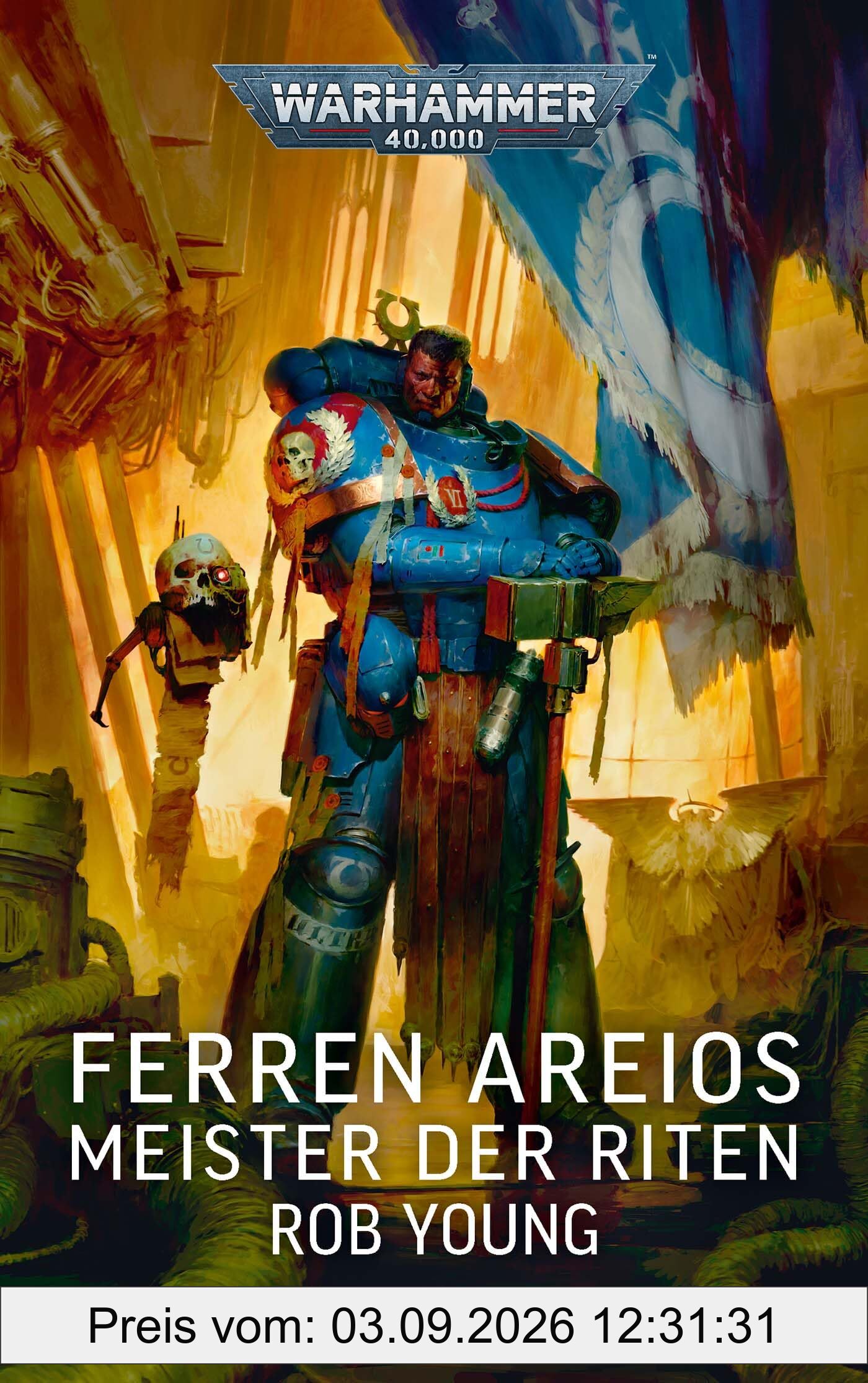Warhammer 40.000 - Ferren Areios: Meister der Riten