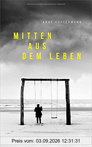 Mitten aus dem Leben: Wenn ein Sturm deine Welt aus den Angeln hebt.