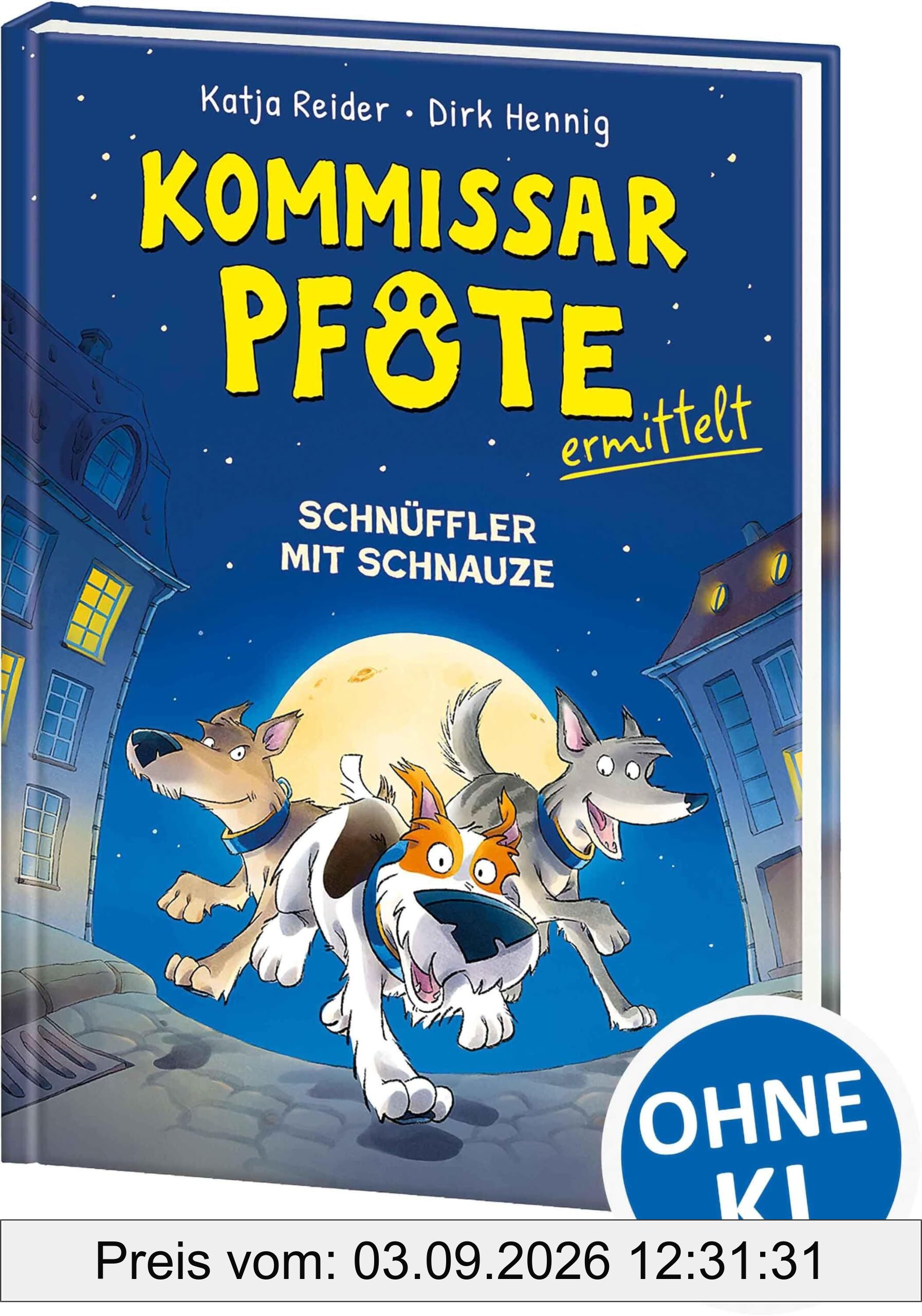 Kommissar Pfote ermittelt (Band 1) - Schnüffler mit Schnauze: Was machen Polizeihunde nach Dienstschluss? - Humorvolle Detektivgeschichten mit spannenden Kriminalfällen für Kinder ab 7 Jahren