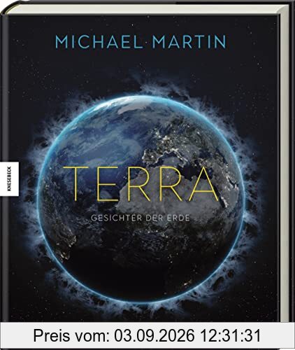 Terra: Gesichter der Erde