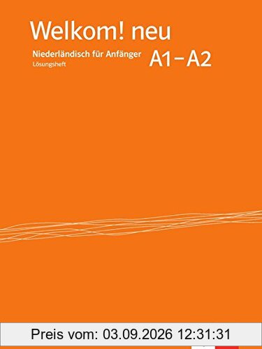 Welkom! Neu A1-A2: Lösungsheft