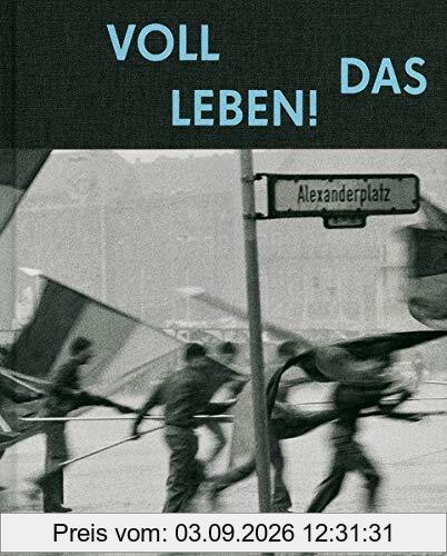 Harald Hauswald Voll das Leben