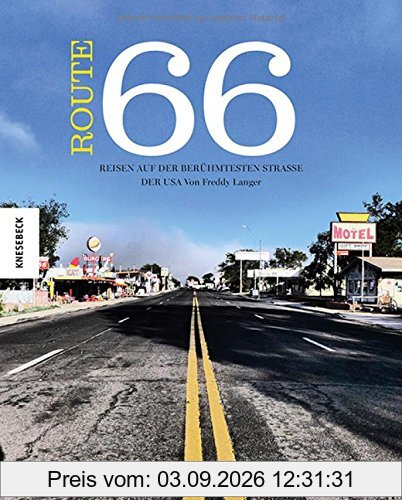 Route 66: Reisen auf der berühmtesten Straße der USA