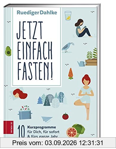 Jetzt einfach fasten