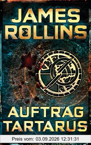 Auftrag Tartarus: Roman (SIGMA Force, Band 15)