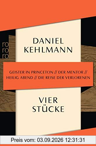 Vier Stücke: Geister in Princeton / Der Mentor / Heilig Abend / Die Reise der Verlorenen