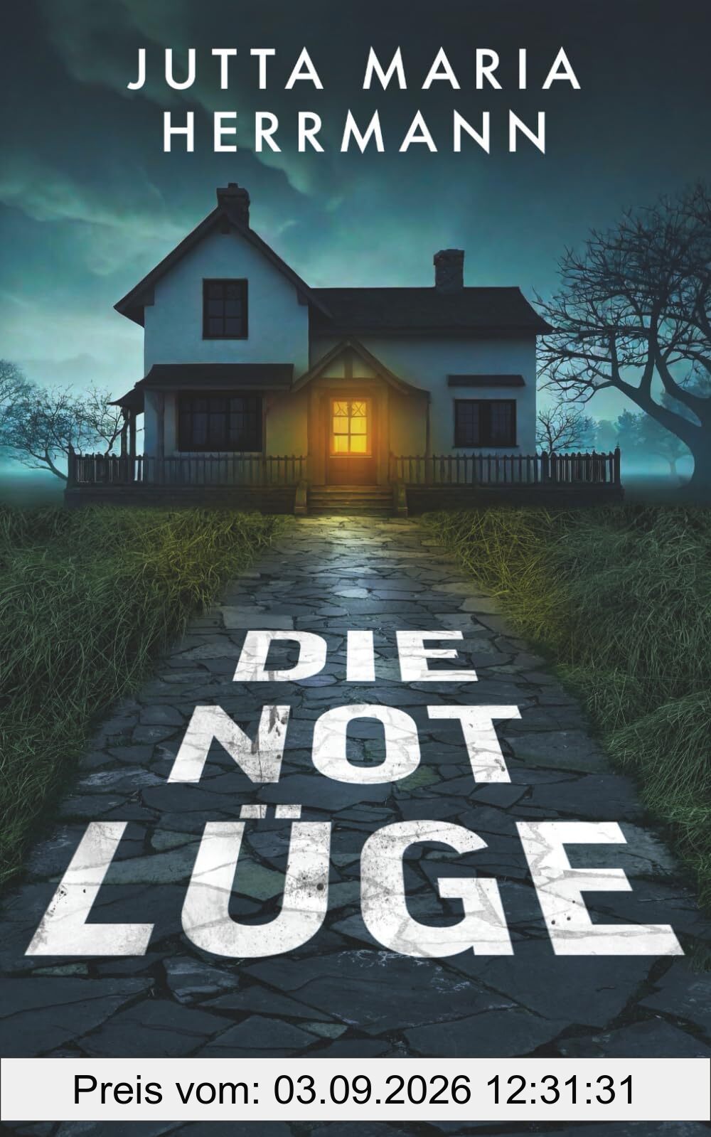 Die Notlüge: Psychothriller